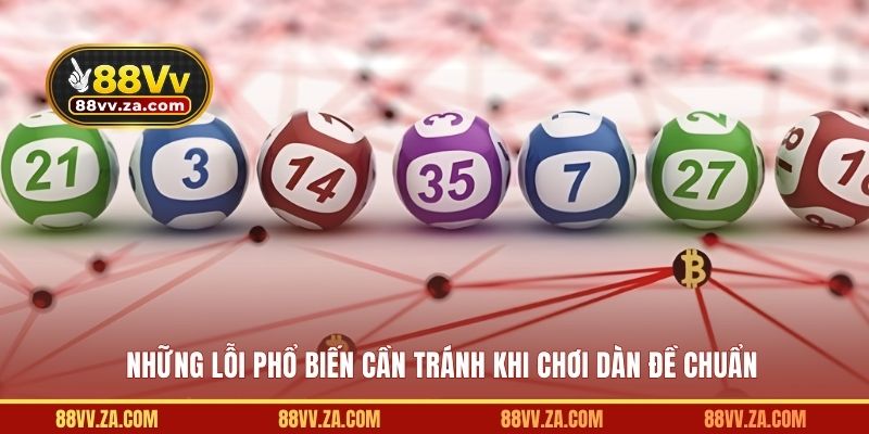 Những lỗi phổ biến cần tránh